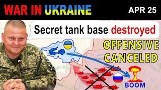 25 Apr: Nice! Ukrainians UNVEIL & ERASE A TOP-SECRET RUSSIAN TANK BASE | War in Ukraine Explained