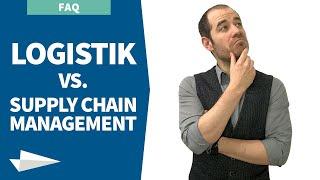 Logistik vs. Supply Chain Management: Definition, Unterschiede und Anwendung in 2024