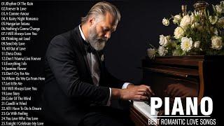 世界上最美丽的 200 首钢琴曲，献给你的心 - 有史以来最浪漫的情歌