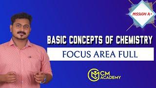 BASIC CONCEPTS OF CHEMISTRY | FOCUS AREA | MISSION A PLUS | CM ACADEMY 8281508957