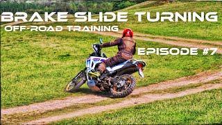 Learning by Myself: Off-Road Training with Honda XL750 Transalp - EPISODE #7 BRAKE SLIDE TURNING