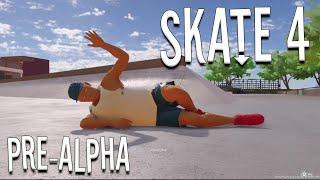 Skate 4 | PRE-ALPHA