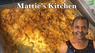 Homemade Southern Macaroni & Cheese| Mattie’s Kitchen
