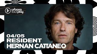 Hernán Cattaneo #Resident en Urbana Play 104.3 FM #UrbanaPlay1043 04/05