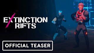 Extinction Rifts - Official Teaser Trailer