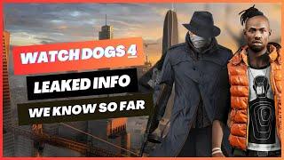 Watch Dogs 4: Everything We Know So Far