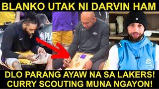 Darvin Ham NAKITANG Hindi Alam ang Gagawin! Dlo AYAW na sa Lakers | Curry SCOUT muna