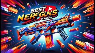 ️ TOP 5 BEST Nerf Guns on Amazon [2024] [Cheap] To buy | For beginners | Of all time | For wars