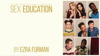 Ezra Furman - Sex Education: Music From Seasons 1 & 2 (Full Album)